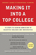 Making It Into a Top College, 2nd Edition: 10 Steps to Gaining Admission to Selective Colleges and Universities