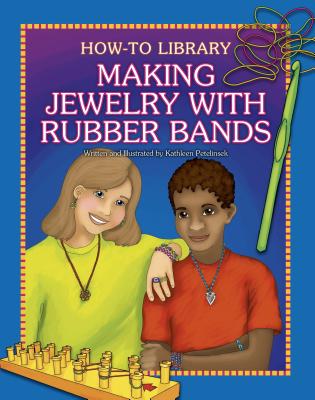Making Jewelry with Rubber Bands - 