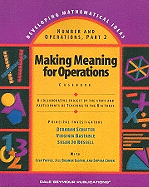 Making Meaning for Operations, Part 2, Casebook (Developing Mathematical Ideas)