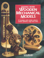 Making More Mechanical Wooden Models