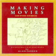 Making Movies: Cartoons by Alan Parker