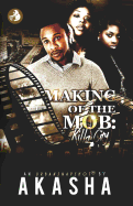 Making of the Mob: Killa City