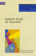 Making Sense of Teaching