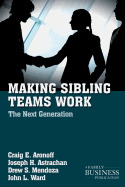 Making Sibling Teams Work: The Next Generation