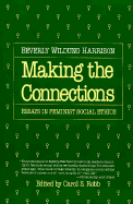 Making the Connections - Harrison, Beverly Wildung, and Robb, Carol S (Editor)