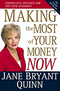 Making the Most of Your Money Now: The Classic Bestseller Completely Revised for the New Economy