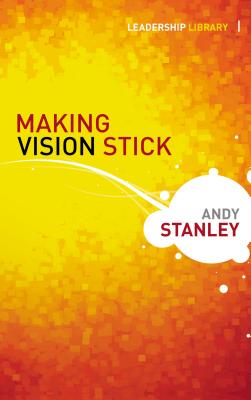 Making Vision Stick - Stanley, Andy