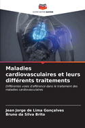 Maladies cardiovasculaires et leurs diff?rents traitements