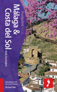 Malaga & Costa del Sol Footprint Focus Guide: Includes Antequera, Nerja, Marbella, Ronda, La Axarquia