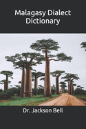 Malagasy Dialect Dictionary