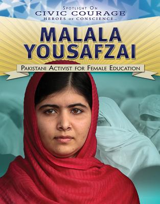 Malala Yousafzai: Pakistani Activist for Female Education - Peters, Elisa