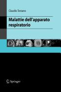 Malattie Dell'apparato Respiratorio - Terzano, Claudio (Editor)