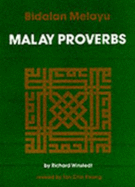 Malay Proverbs (Rev) - Winstedt, Richard Olof