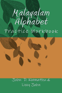 Malayalam Alphabet: Practice Workbook
