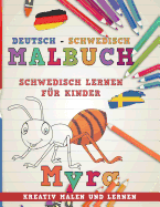 Malbuch Deutsch - Schwedisch I Schwedisch Lernen F