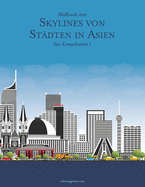Malbuch mit Skylines von St?dten in Asien f?r Erwachsene 1