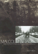 Malcolm & Jack: And Other Famous American Criminals