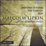 Malcolm Lipkin: The Symphonies