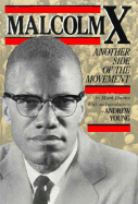 Malcolm X: Another Side of the Movement