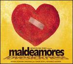 Maldeamores [Banda Sonora Original]