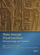 Male Sexual Dysfunction: Pathophysiology and Treatment