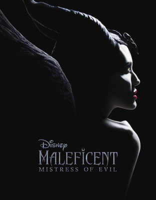 Maleficent: Mistress of Evil - Rudnick, Elizabeth