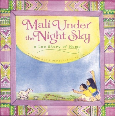 Mali Under the Night Sky: A Lao Story of Home - Landowne, Youme