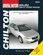 Malibu Automotive Repair Manual: 2004-07
