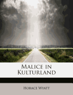 Malice in Kulturland