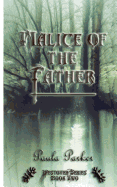 Malice of the Father: Westover Series Book Two