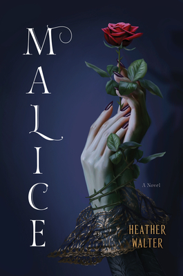 Malice - Walter, Heather