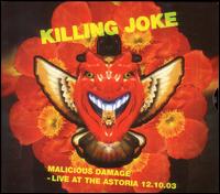 Malicious Damage: Live at the Astoria - Killing Joke