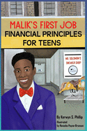 Malik's First Job: Financial Tips for Teens and Young Adults