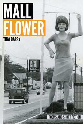 Mall Flower - Barry, Tina