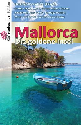 Mallorca - Die Goldene Insel - Ihnenfeldt, Hartmut