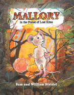 Mallory in the Forest of Lost Kites