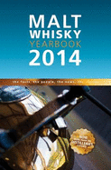 Malt Whisky Yearbook: The Facts, the People, the News, the Stories