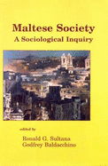 Maltese Society: A Sociological Inquiry