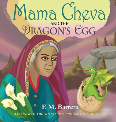 Mama Cheva and the Dragon's Egg - Bellerose, Cielo (Translated by)