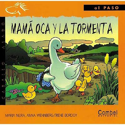 Mama Oca y la Tormenta - Neira, Maria, and Wennberg, Ann, and Bordoy, Irene (Illustrator)