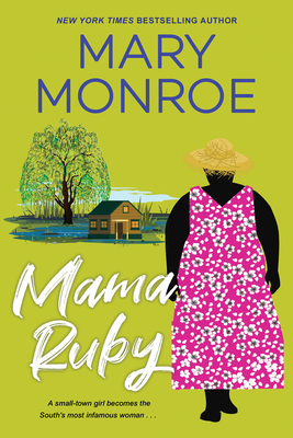 Mama Ruby - Monroe, Mary