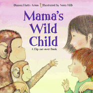 Mama's Wild Child/Papa's Wild Child