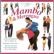 Mambo & Merengue: How to Mambo & Merengue: Latin Moves with Style and Spirit