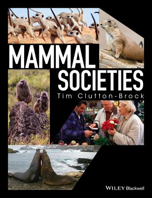 Mammal Societies - Clutton-Brock, Tim