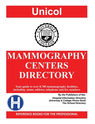 Mammography Centers Directory, 2022 Edition - Rose, Henry a (Editor)