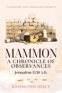 Mammon: A Chronicle of Observances