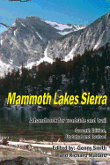 Mammoth Lakes Sierra: A Handbook for Roadside and Trail