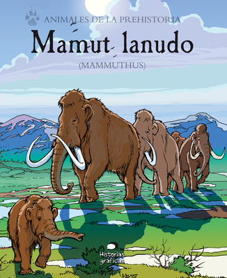 Mamut Lanudo: (mammuthus) - Jeffrey, Gary