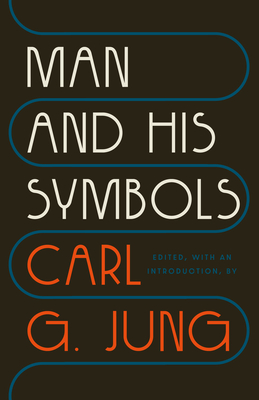 Man and His Symbols - Jung, Carl G
