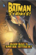 Man-Bat's Sneak Attack